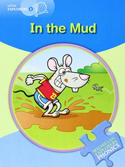 Little Explorers B In the Mud