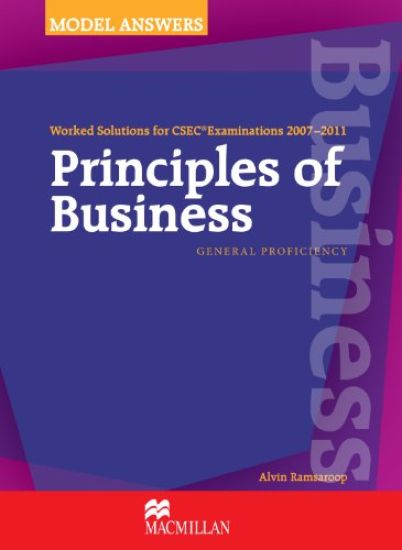 Worked Solutions for CSEC® 2007-2011: Principles of Business