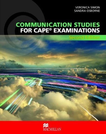 Communication Studies for CAPE® Examinations 2nd Edition Student's Book