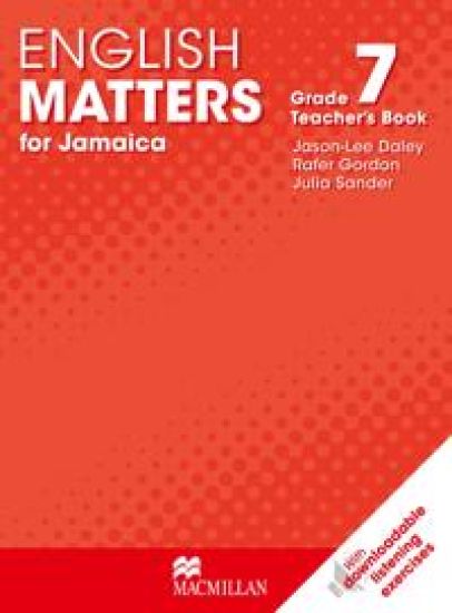 English Matters for Jamaica Grade 7 Teacher's Book