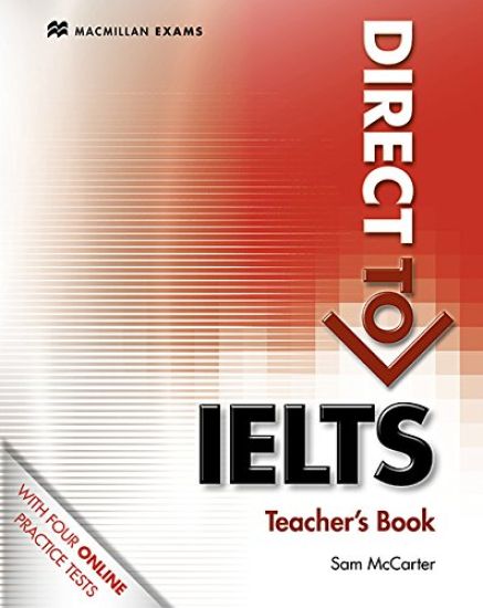 Direct to IELTS Teacher's Book & Webcode Pack