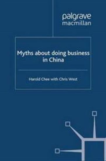 Myths about doing business in China