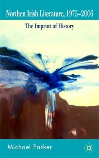 Northern Irish Literature, 1975-2006