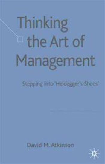 Thinking The Art of Management