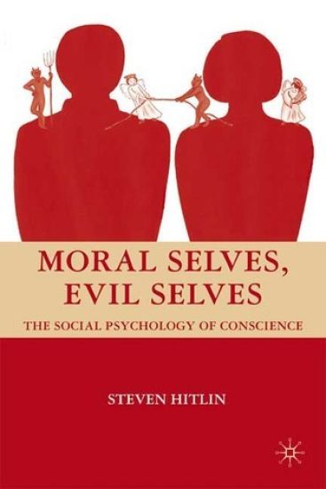 Moral Selves, Evil Selves