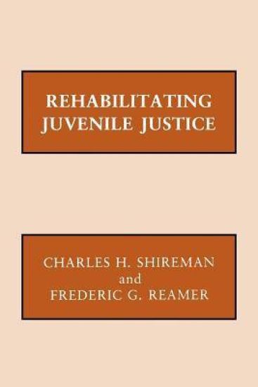 Rehabilitating Juvenile Justice