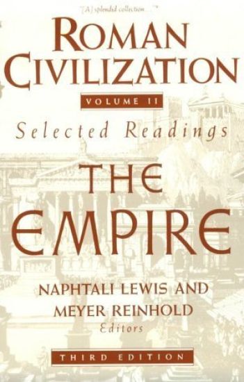 Roman Civilization: Selected Readings