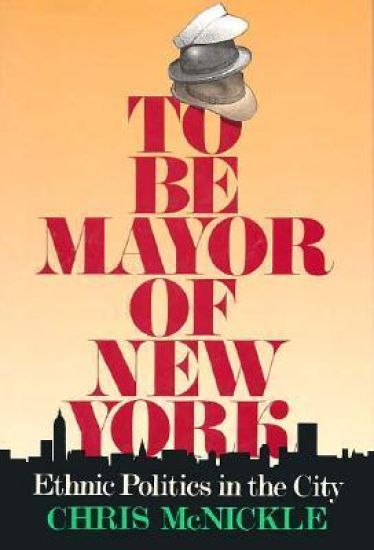 To Be Mayor of New York