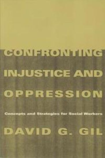 Confronting Injustice and Oppression