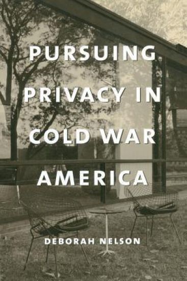 Pursuing Privacy in Cold War America