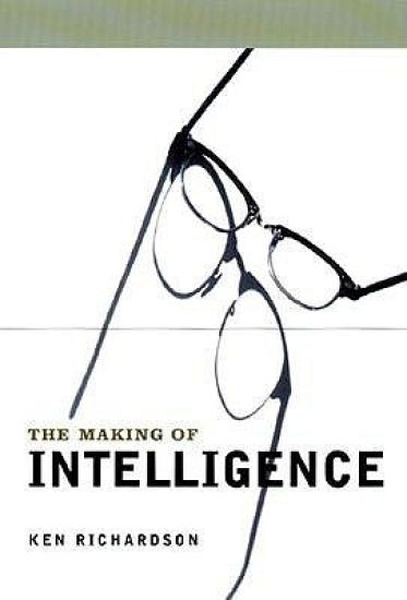 The Making of Intelligence