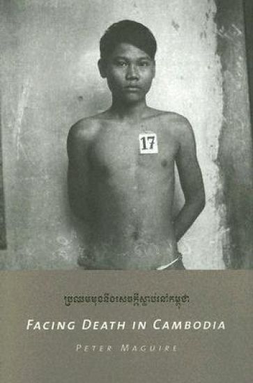 Facing Death in Cambodia