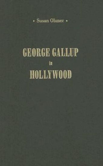 George Gallup in Hollywood