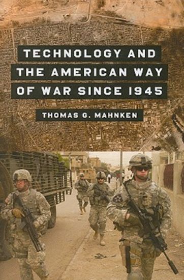 Technology and the American Way of War Since 1945