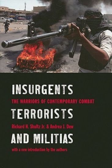 Insurgents, Terrorists, and Militias