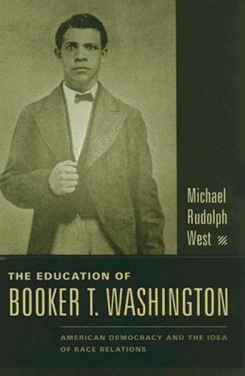 The Education of Booker T. Washington