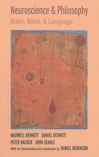 Neuroscience and Philosophy