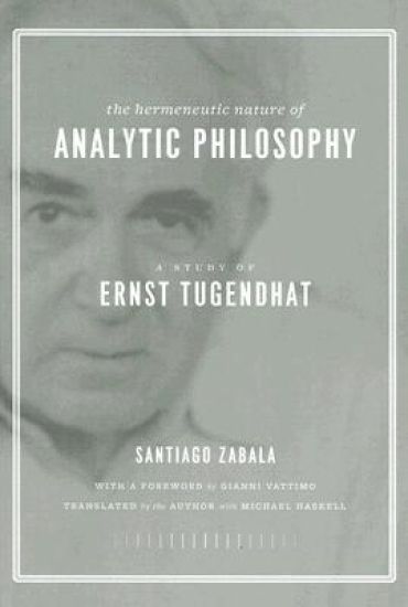 The Hermeneutic Nature of Analytic Philosophy