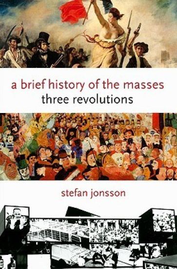A Brief History of the Masses