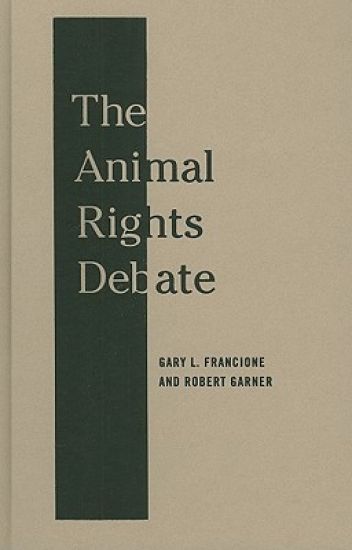 The Animal Rights Debate