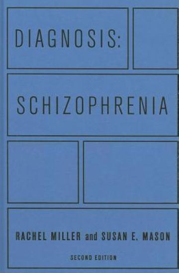 Diagnosis: Schizophrenia