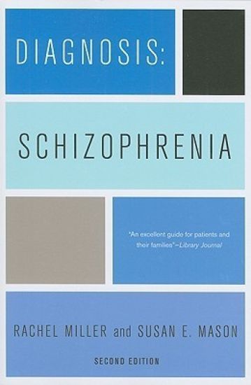 Diagnosis: Schizophrenia
