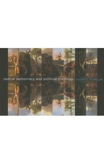 Radical Democracy and Political Theology