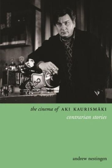 The Cinema of Aki Kaurismäki