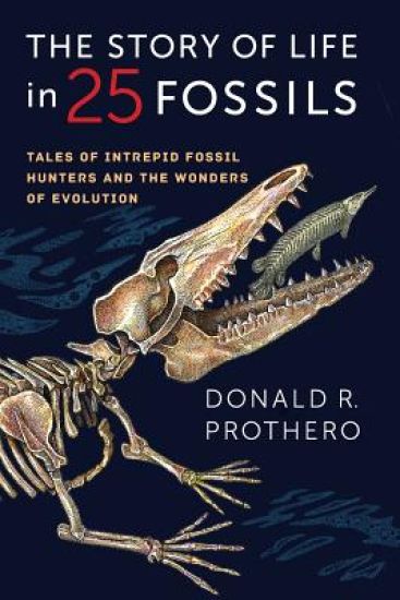 The Story of Life in 25 Fossils