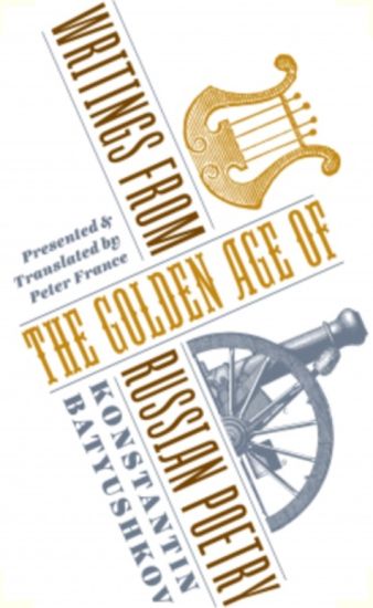 Writings from the Golden Age of Russian Poetry