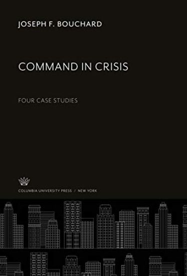Command in Crisis