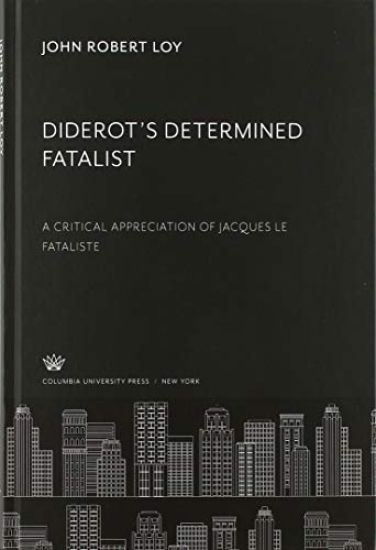Diderot'S Determined Fatalist