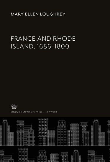 France and Rhode Island, 1686-1800