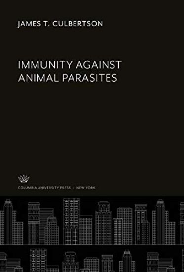 Immunity Against Animal Parasites