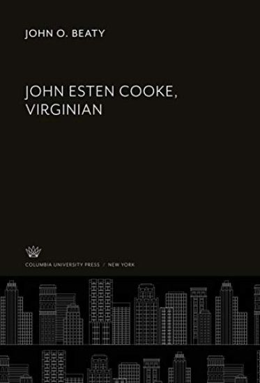 John Esten Cooke, Virginian
