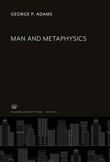 Man and Metaphysics