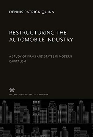 Restructuring the Automobile Industry