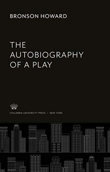 The Autobiography of a Play