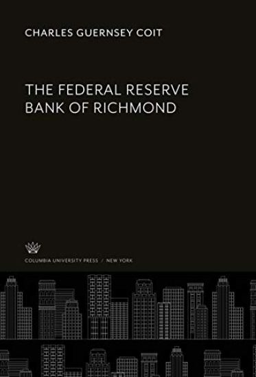 The Federal Reserve Bank of Richmond