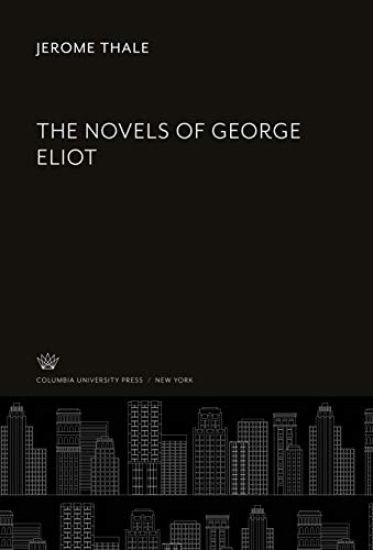The Novels of George Eliot