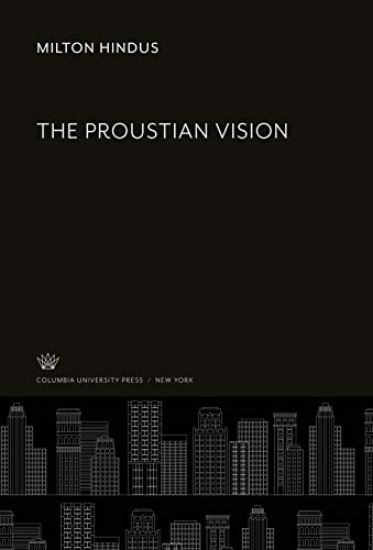 The Proustian Vision