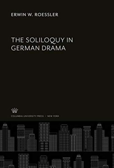 The Soliloquy in German Drama