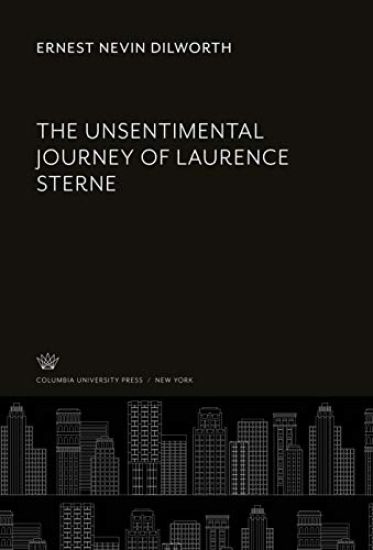 The Unsentimental Journey of Laurence Sterne