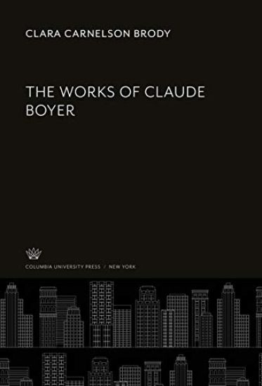 The Works of Claude Boyer