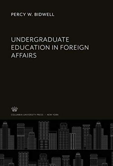 Undergraduate Education in Foreign Affairs