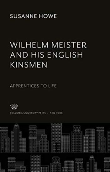 Wilhelm Meister and His English Kinsmen