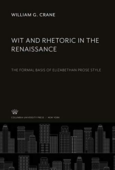 Wit and Rhetoric in the Renaissance
