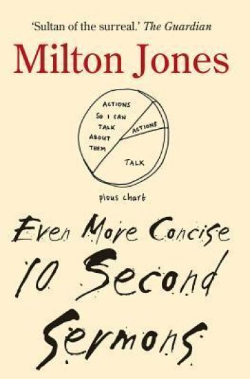 Even More Concise 10 Second Sermons