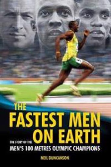 The Fastest Men on Earth