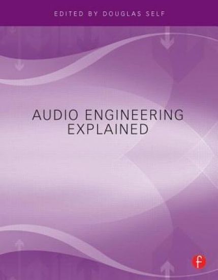 Audio Engineering Explained